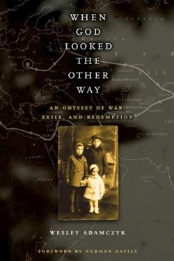 When God Looked the Other Way: An Odyssey of War, Exile, and Redemption Book Cover